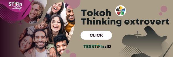 tokoh yang sudah tes stifin Thinking extrovert Te