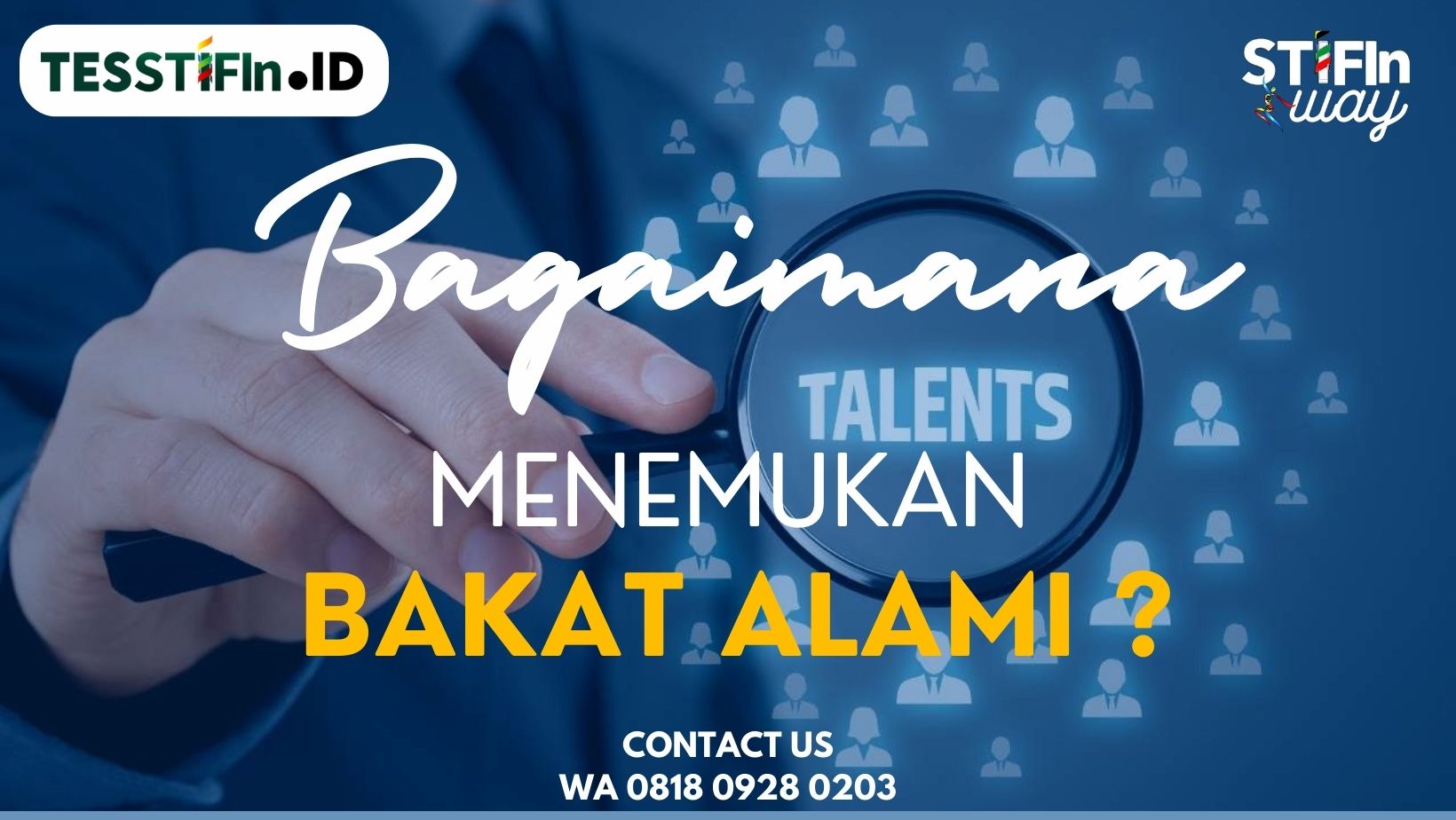 Bagaimana Menemukan Bakat Alami tesstifin.id 081809280203