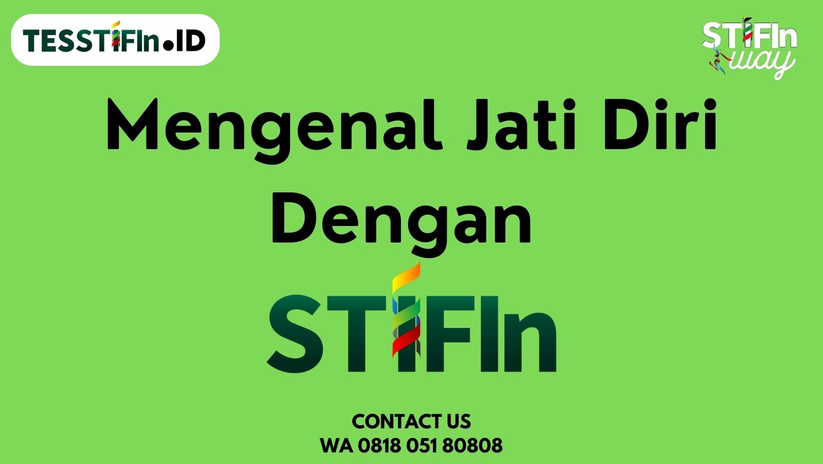 Mengenal Jati Diri dengan STIFIn - tesstifin.id 081805180808