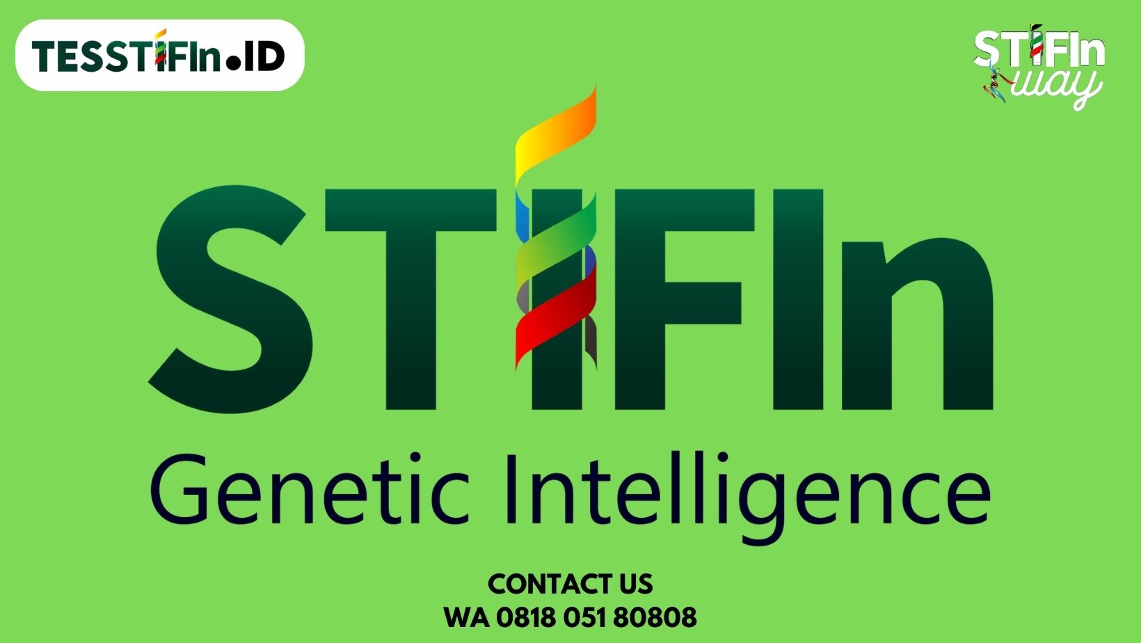 Promotor STIFIn Genetic Intelligence 081805180808 - tesstifin.id