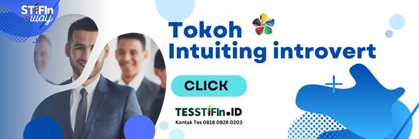 tokoh yang sudah tes stifin INTUITING introvert tesstifin.idintui