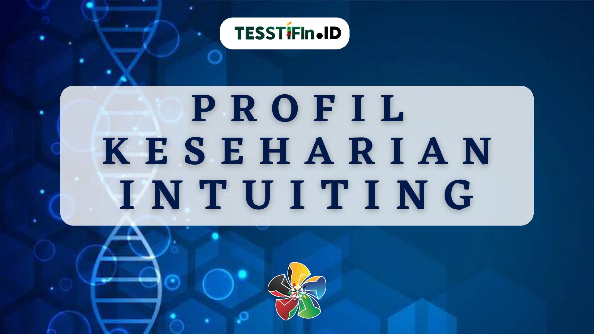 Profil Keseharian Intuiting - tesstifin.id