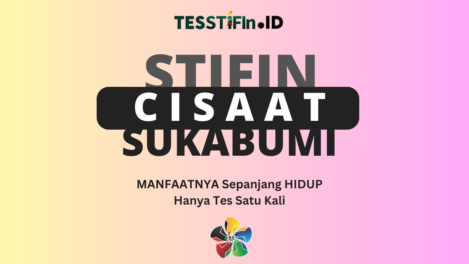 STIFIn Cisaat Sukabumi 081805180808 tesstifin.id  - STIFIn Cisaat Sukabumi