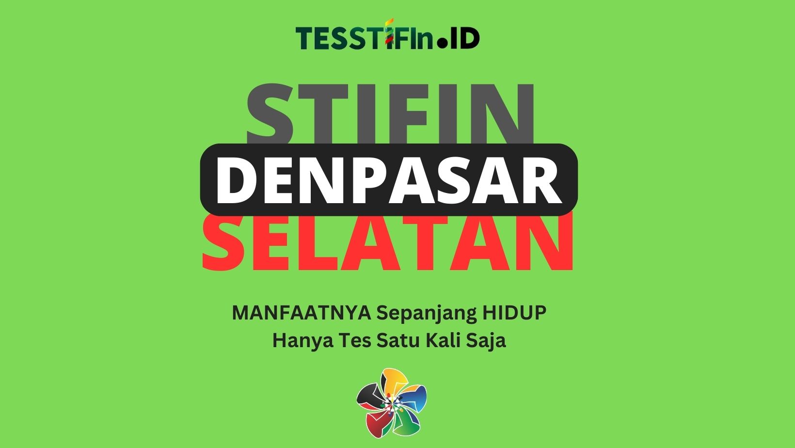 STIFIn Denpasar Selatan 081805180808 Bali tesstifin.id  - STIFIn Denpasar Selatan