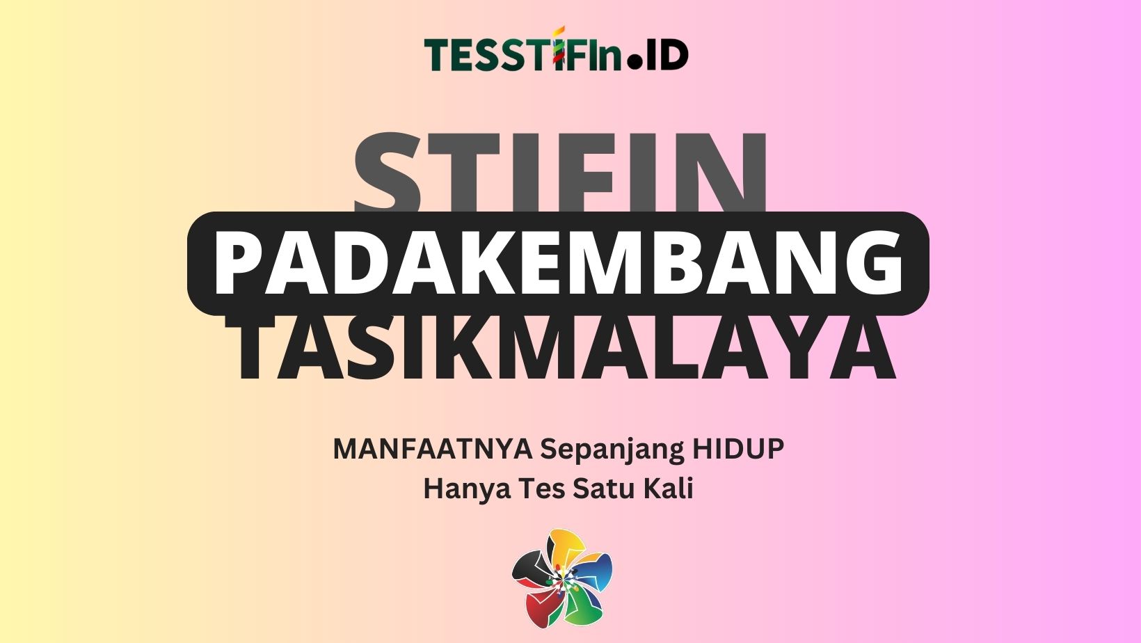 STIFIn Padakembang Tasikmalaya 081805180808 tesstifin.id  - STIFIn Padakembang Tasikmalaya