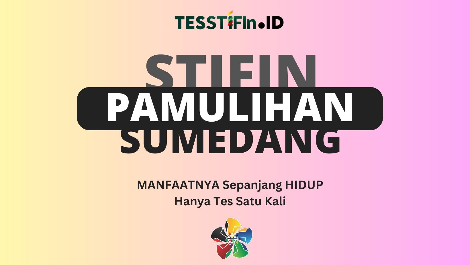 STIFIn Pamulihan Sumedang 081805180808 Bali tesstifin.id  - STIFIn Pamulihan Sumedang