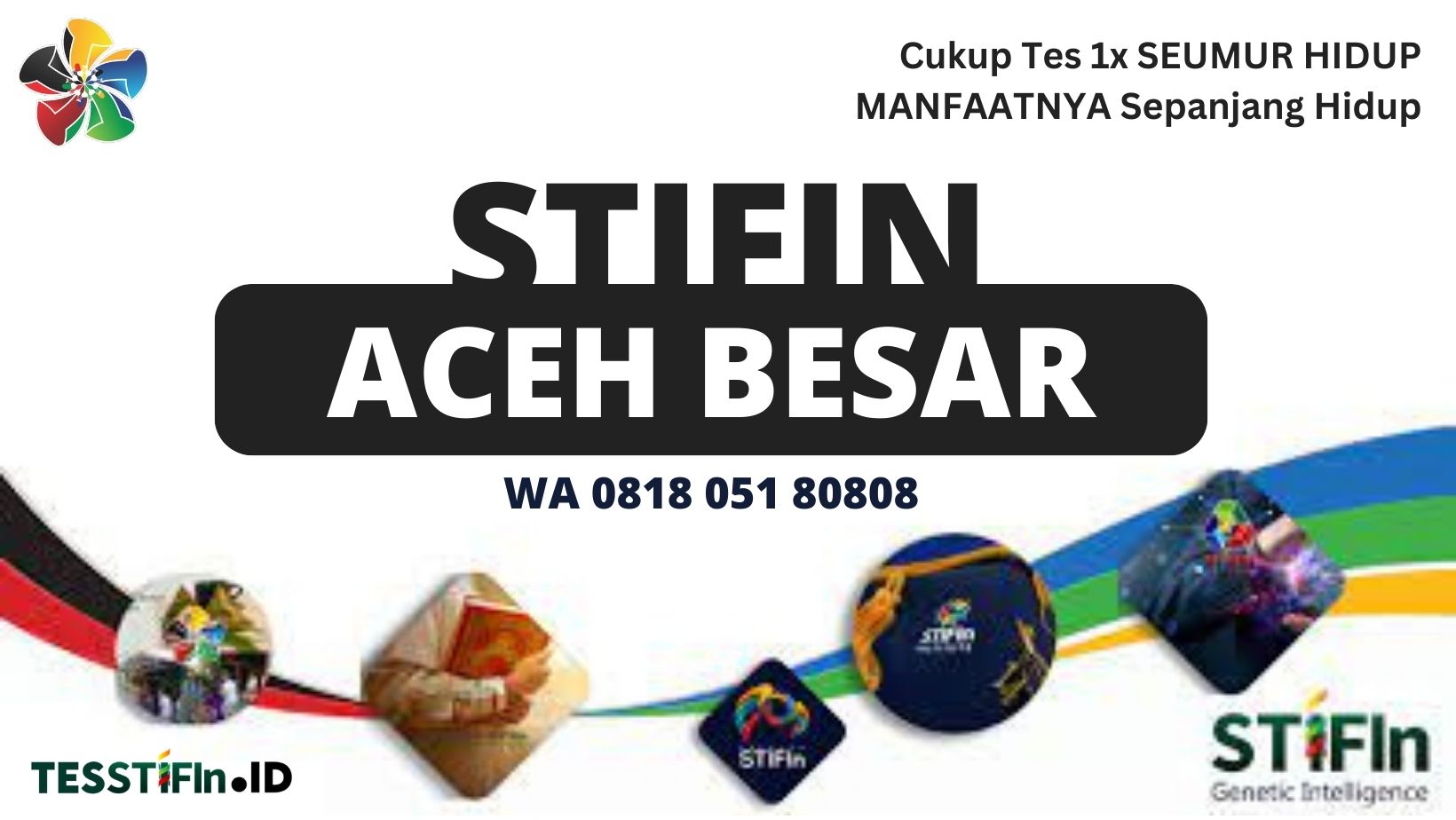 STIFIn Aceh Besar 081805180808 tesstifin.id  - STIFIn Darussalam Aceh Besar