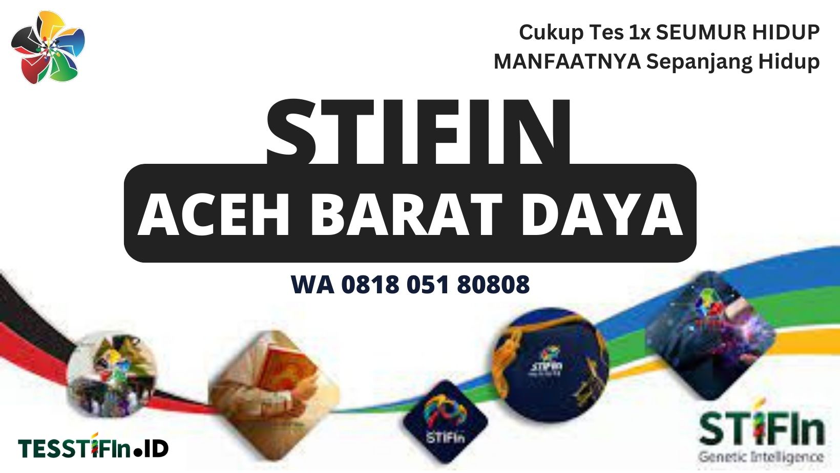 STIFIn Acaeh Barat Daya 081805180808 tesstifin.id  - STIFIn Kuala Batee Aceh Barat Daya