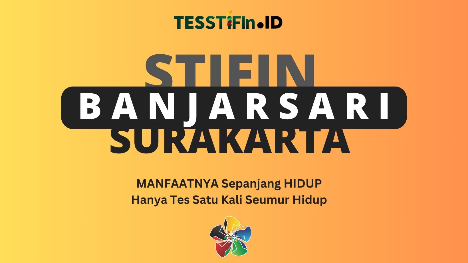 STIFIn Banjarsari Surakarta Solo 081805180808 tesstifin.id  - STIFIn Banjarsari Surakarta Solo
