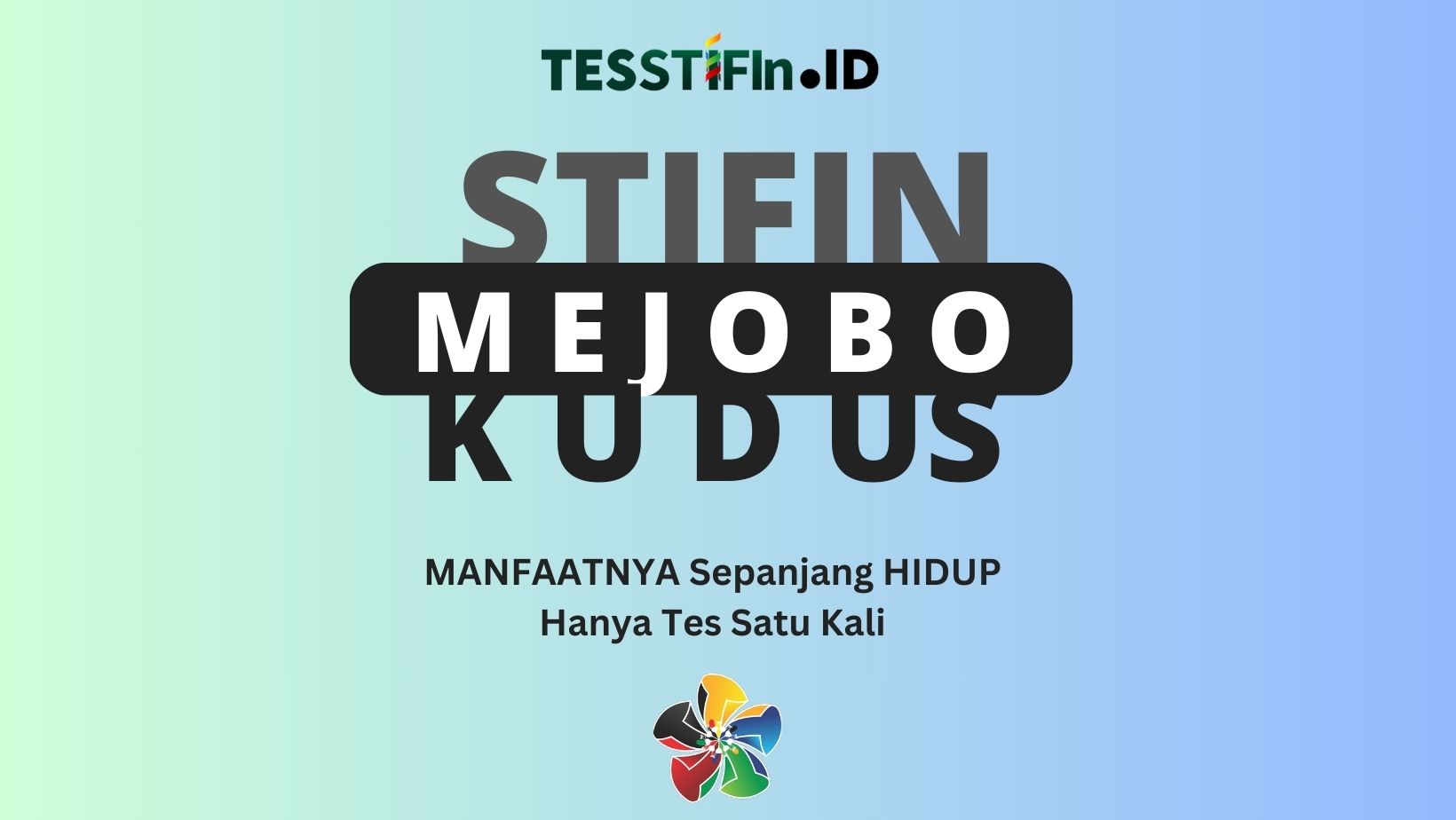 STIFIn Mejobo Kudus 081805180808 tesstifin.id  - STIFIn Mejobo Kudus