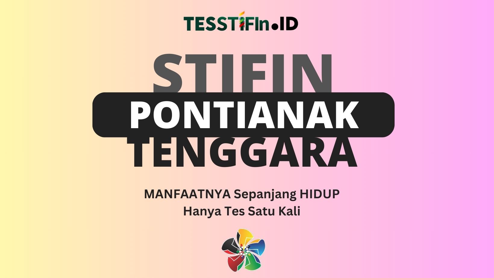 STIFIn Pontianak Tenggara 081805180808 tesstifin.id  - STIFIn Pontianak Tenggara