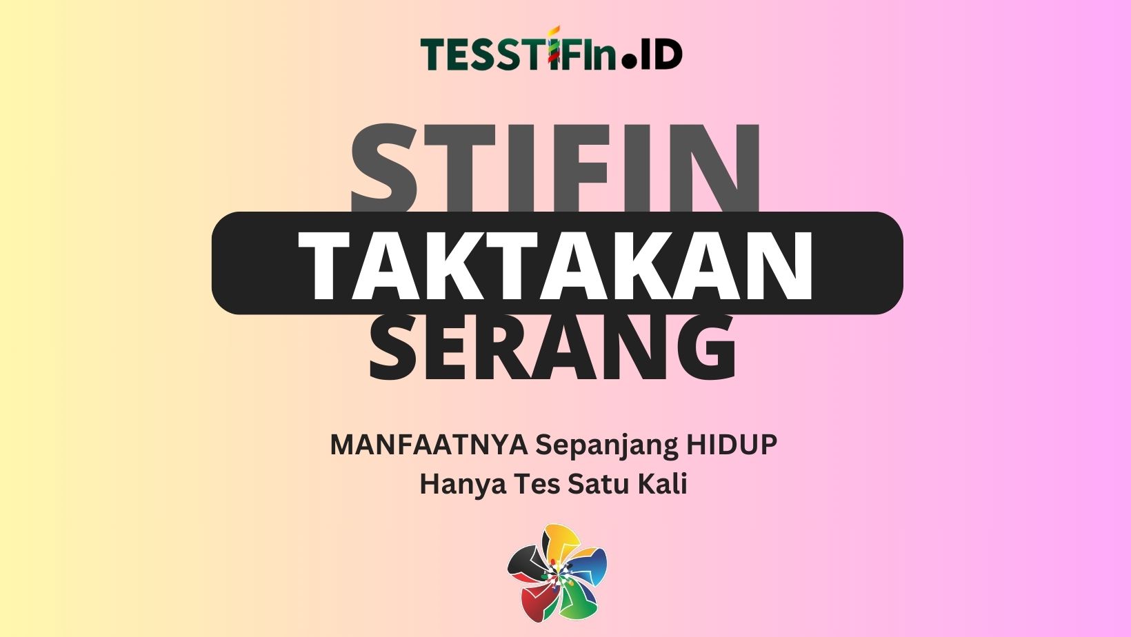 STIFIn Taktakan Serang 081805180808 tesstifin.id  - STIFIn Taktakan Serang