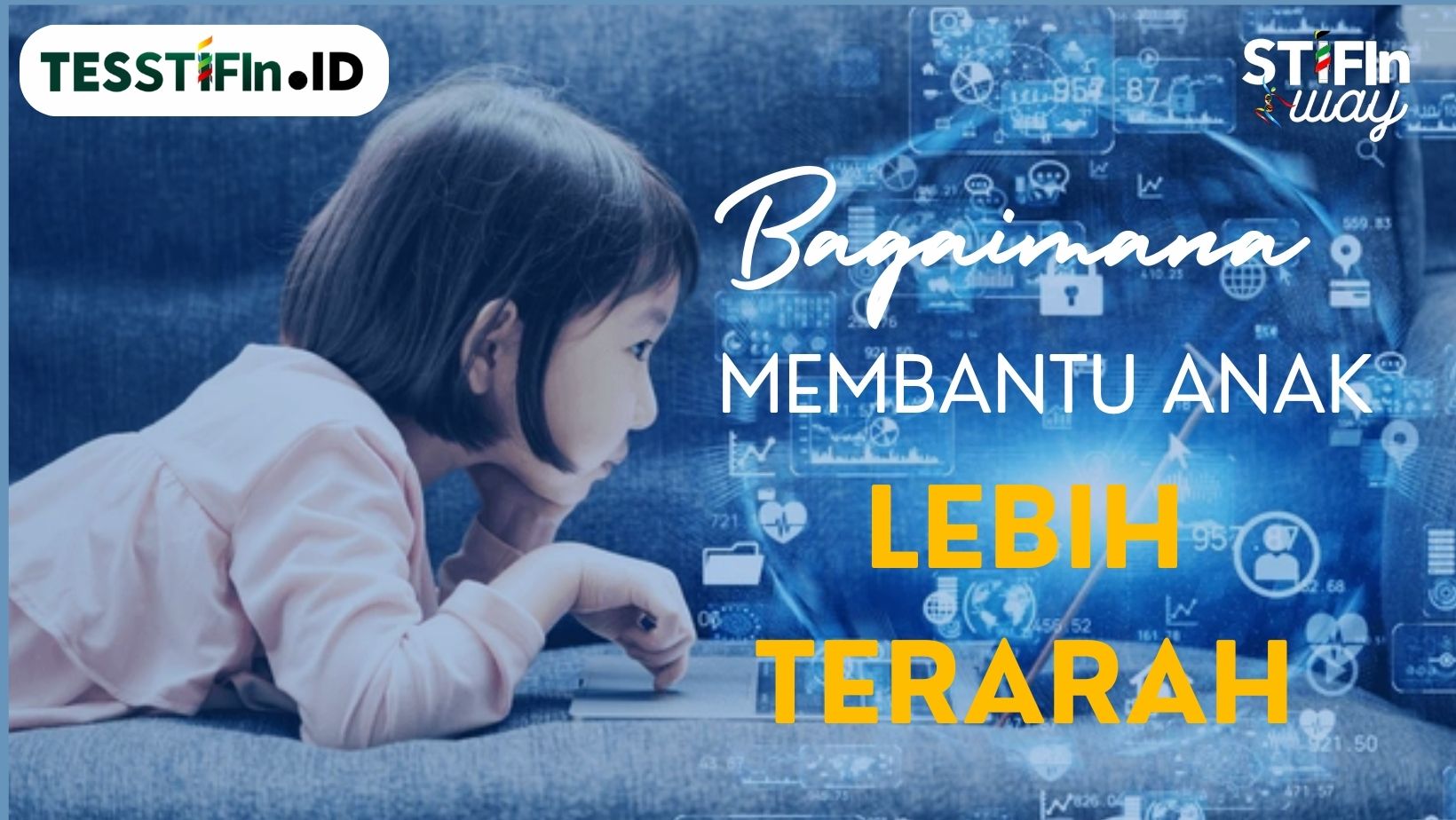 STIFIn Test, Bantu Mendidik Anak Lebih Terarah - tesstifin.id 081805180808